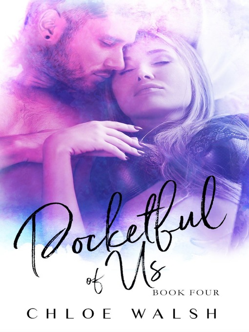 Title details for Pocketful of Us by Chloe Walsh - Available